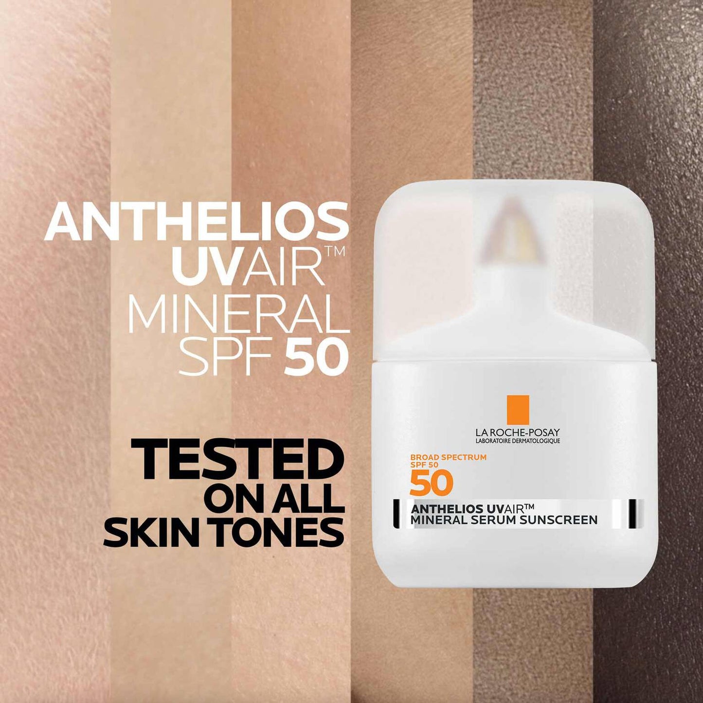 anthelios-uvairtm-spf-50-mineral-serum-sunscreen-d6 09-UVAIRMineral_all-skin-tones-1500.jpg