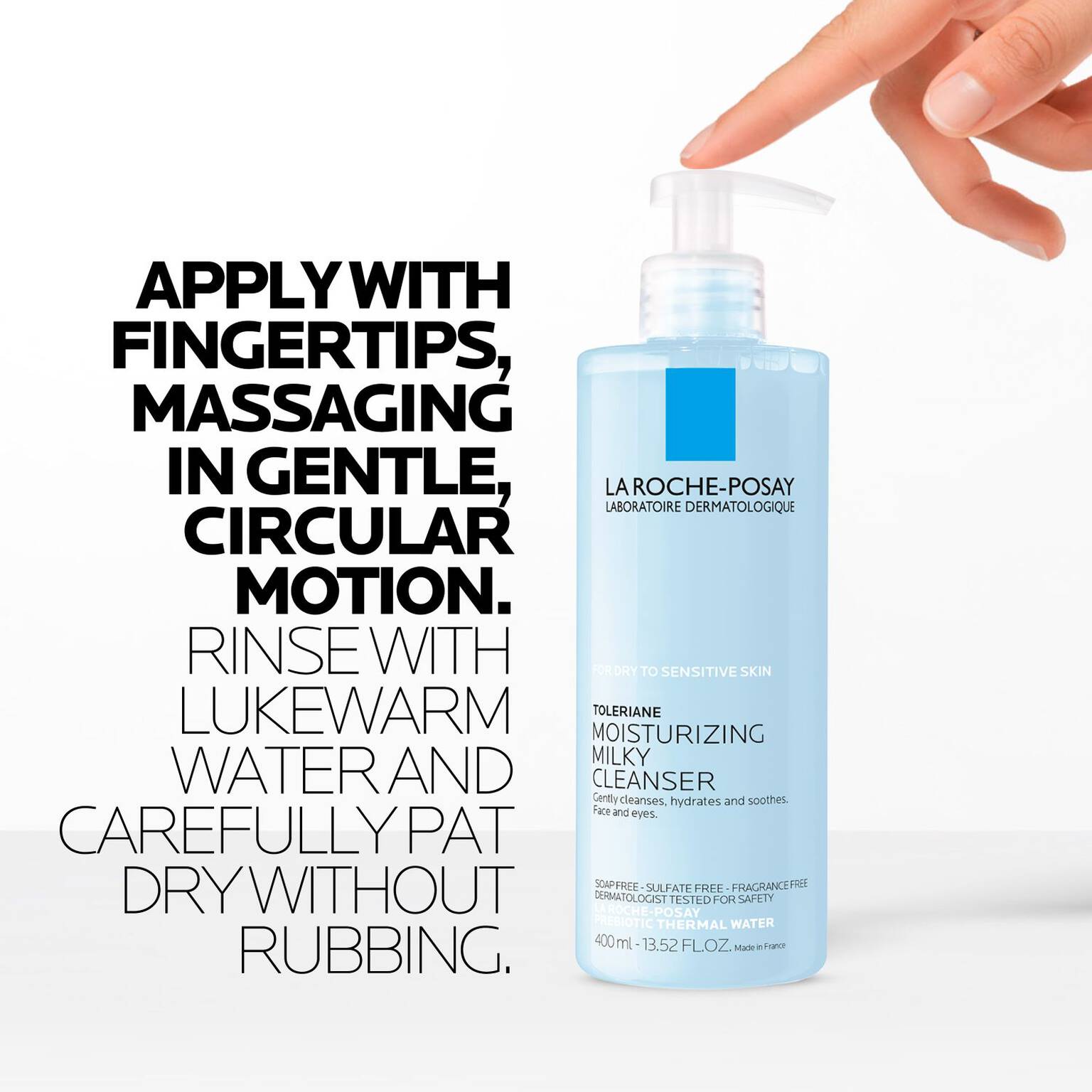 toleriane-moisturizing-milky-facial-cleanser-t3 LaRochePosay-Product-Skincare-Toleriane-Milky-Cleanser-3337872411830-ATF-PIM-HowTo-V1.jpg
